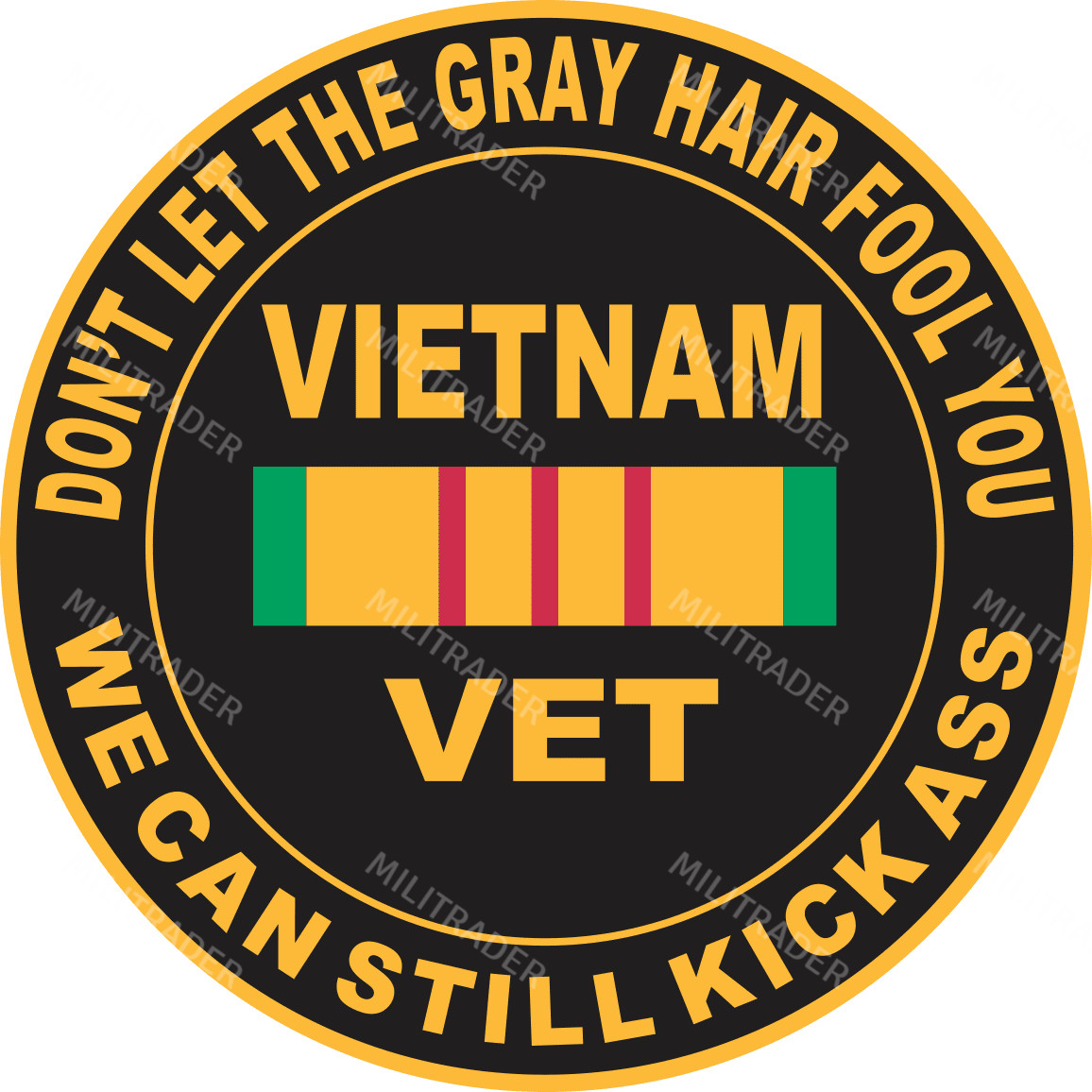 Vietnam Combat Veteran 3" Don't Let The Gray Hair Fool You Decal Sticker