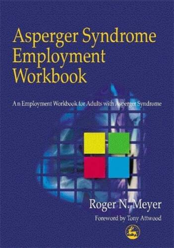Asperger Syndrome Employment Workbook: An Employment Workbook for Adults  - GOOD