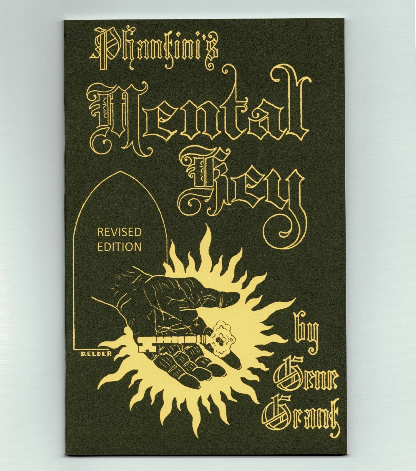 Phantini's Mental Key (Effects for mentalists and psychic entertainers)