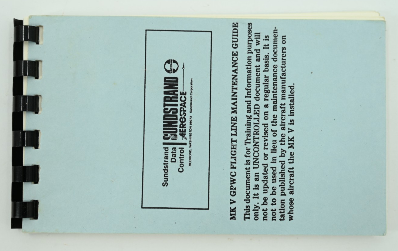 SUNDSTRAND Aerospace MK V GPWC Flight Line Maintenance Manual 012-0643-001
