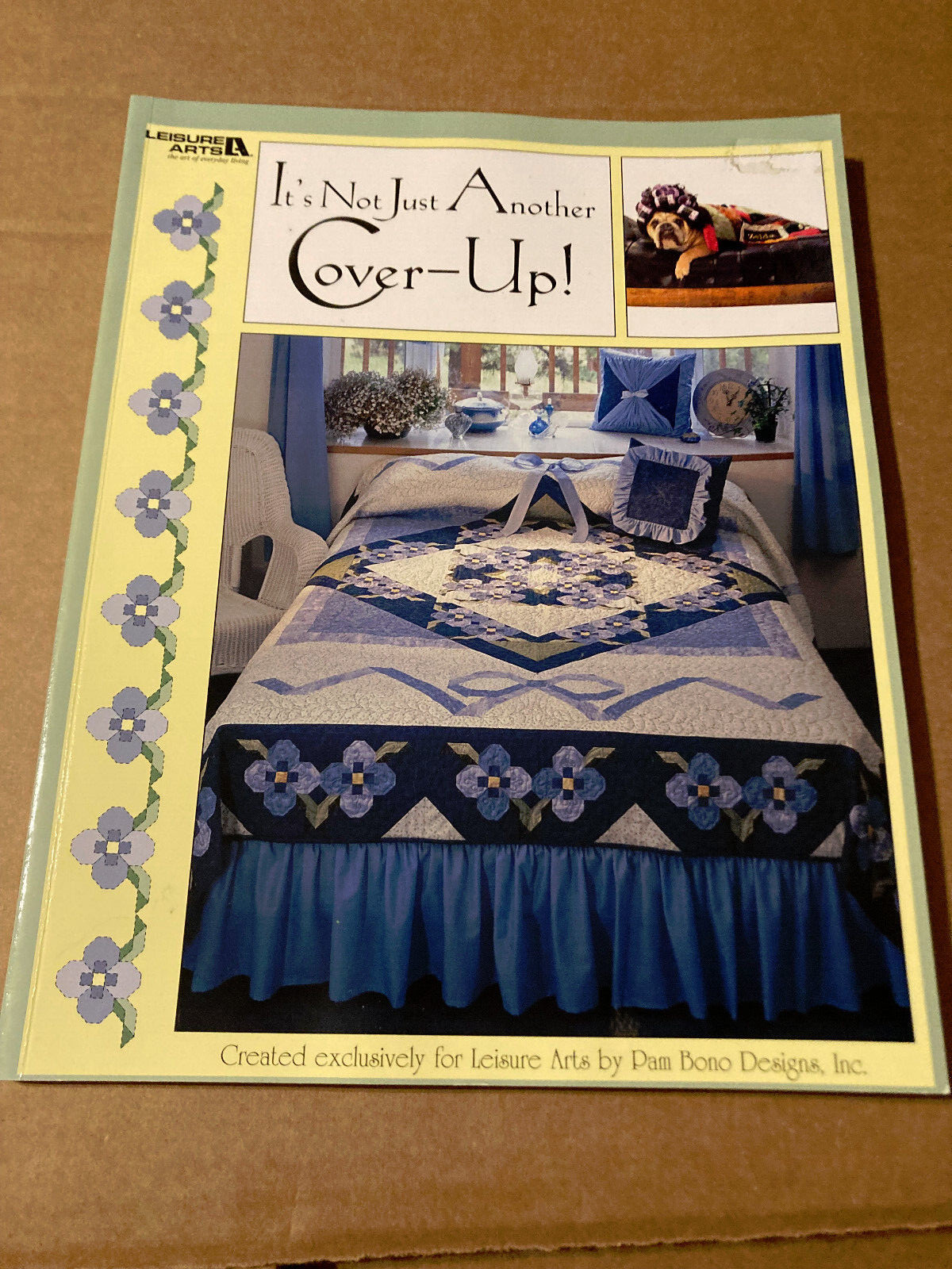 NEW Leisure Arts IT'S NOT JUST ANOTHER COVER-UP! QUILTING BOOK 2004
