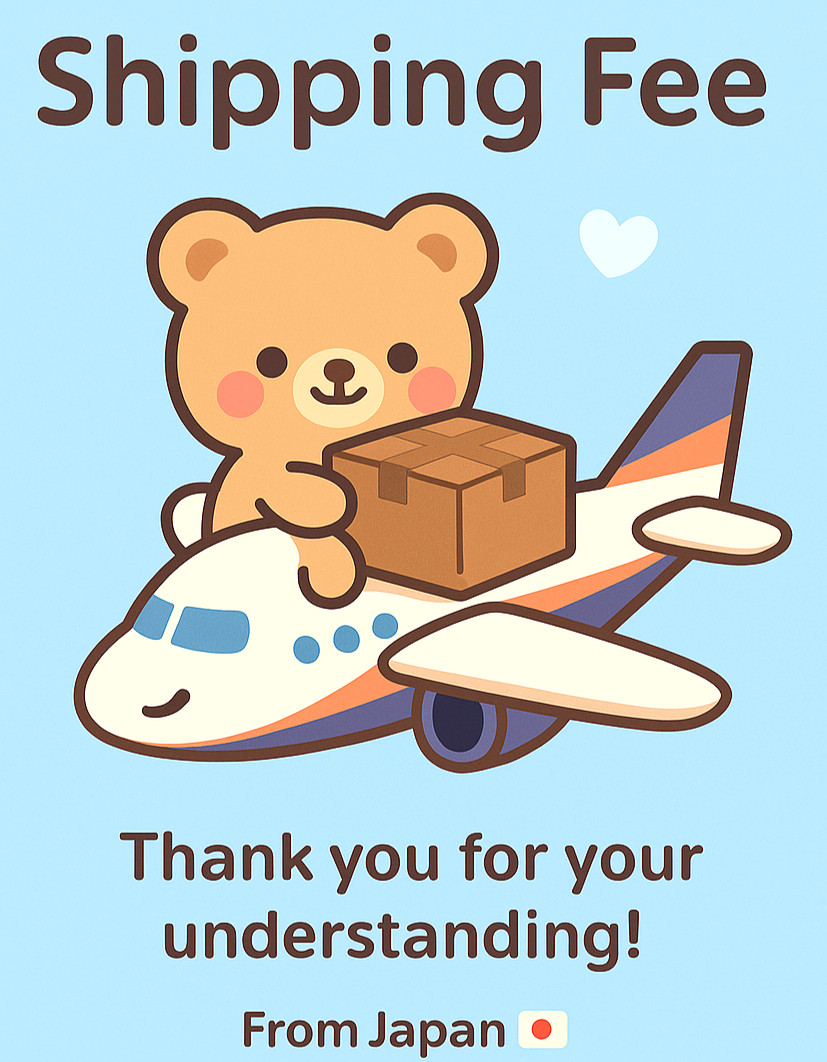 Additional Shipping Fee (FedEx / DHL / Japan Post) – $25