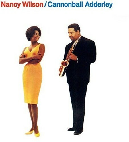 Nancy Wilson & Cannonball Adderley by Wilson, Nancy / Adderley, Cannonball ...