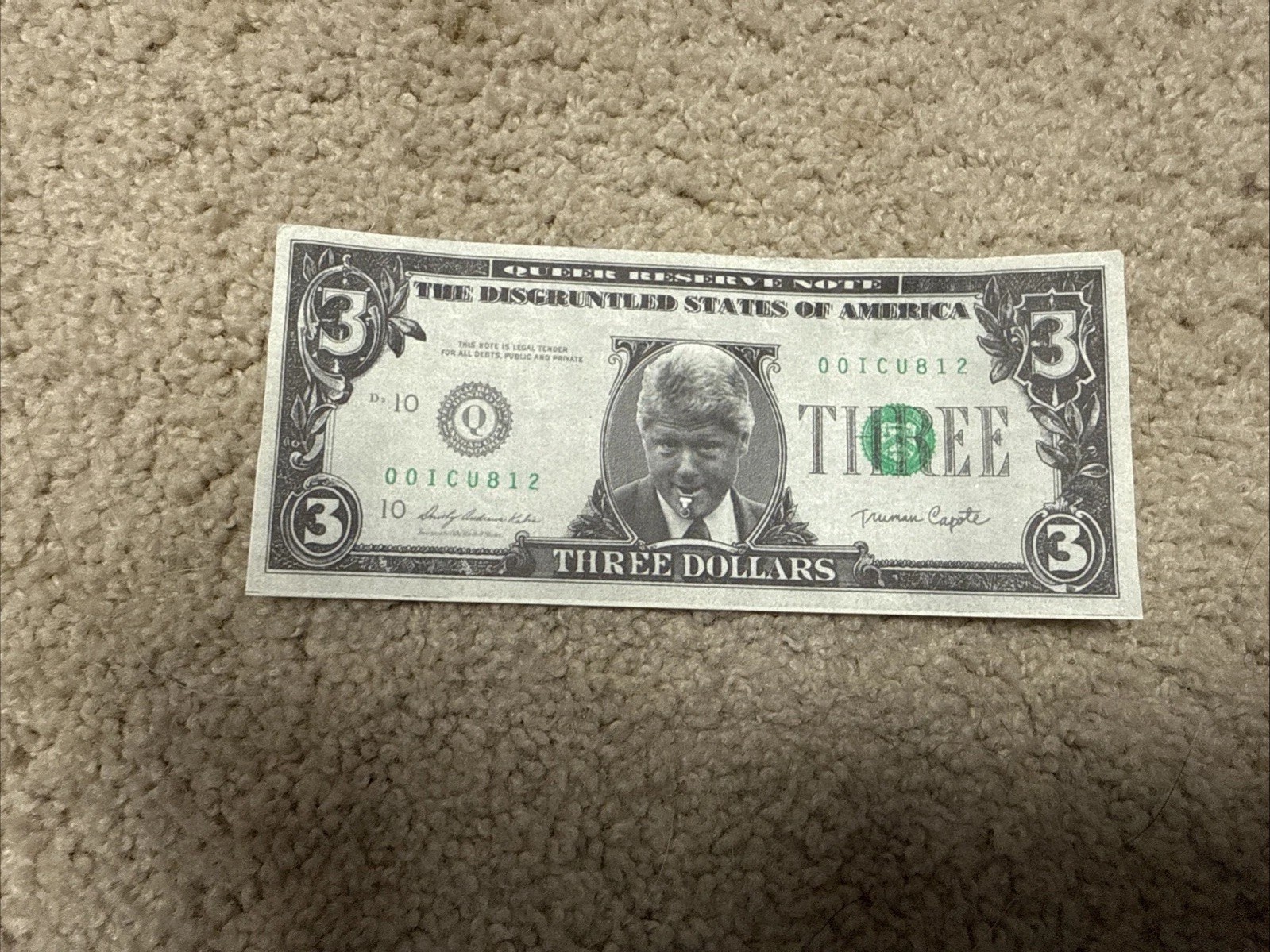 Disgruntled States of America President Bill Clinton Novelty $3 Dollar Bill