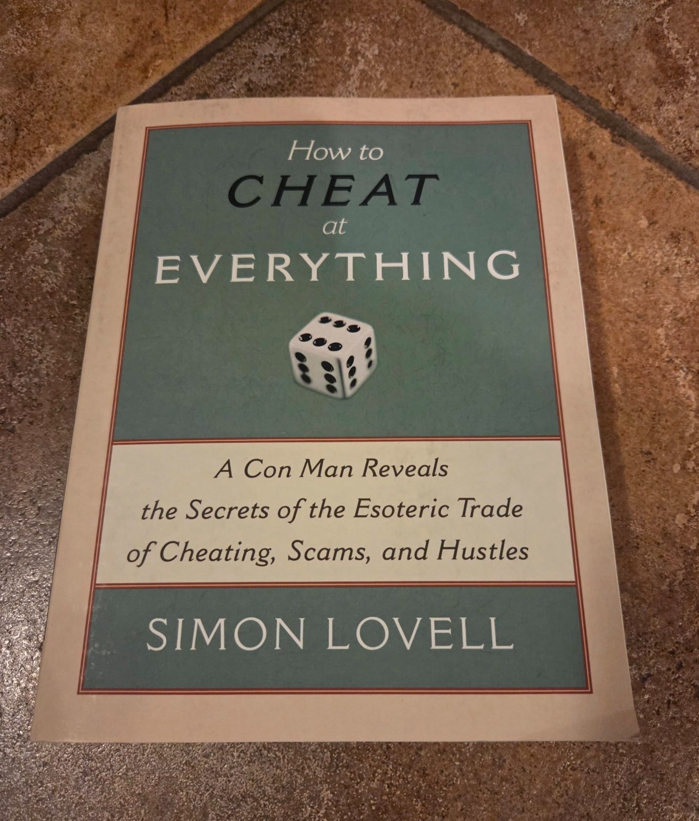 Cheat At Everything by Simon Lovell Magic Mentalism Tricks
