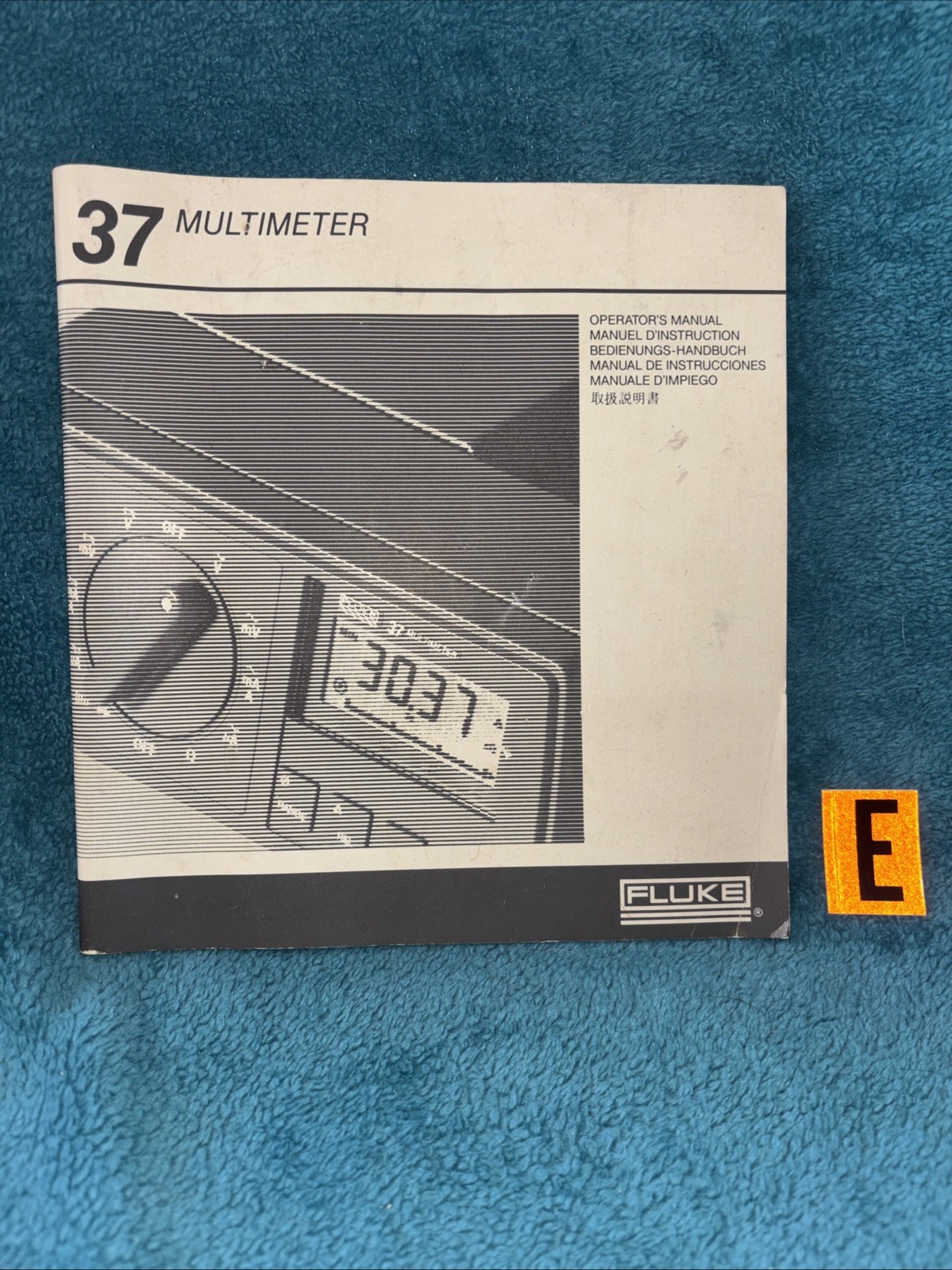 Fluke 785303  1986 37 Multimeter Operator’s Manual LOC E