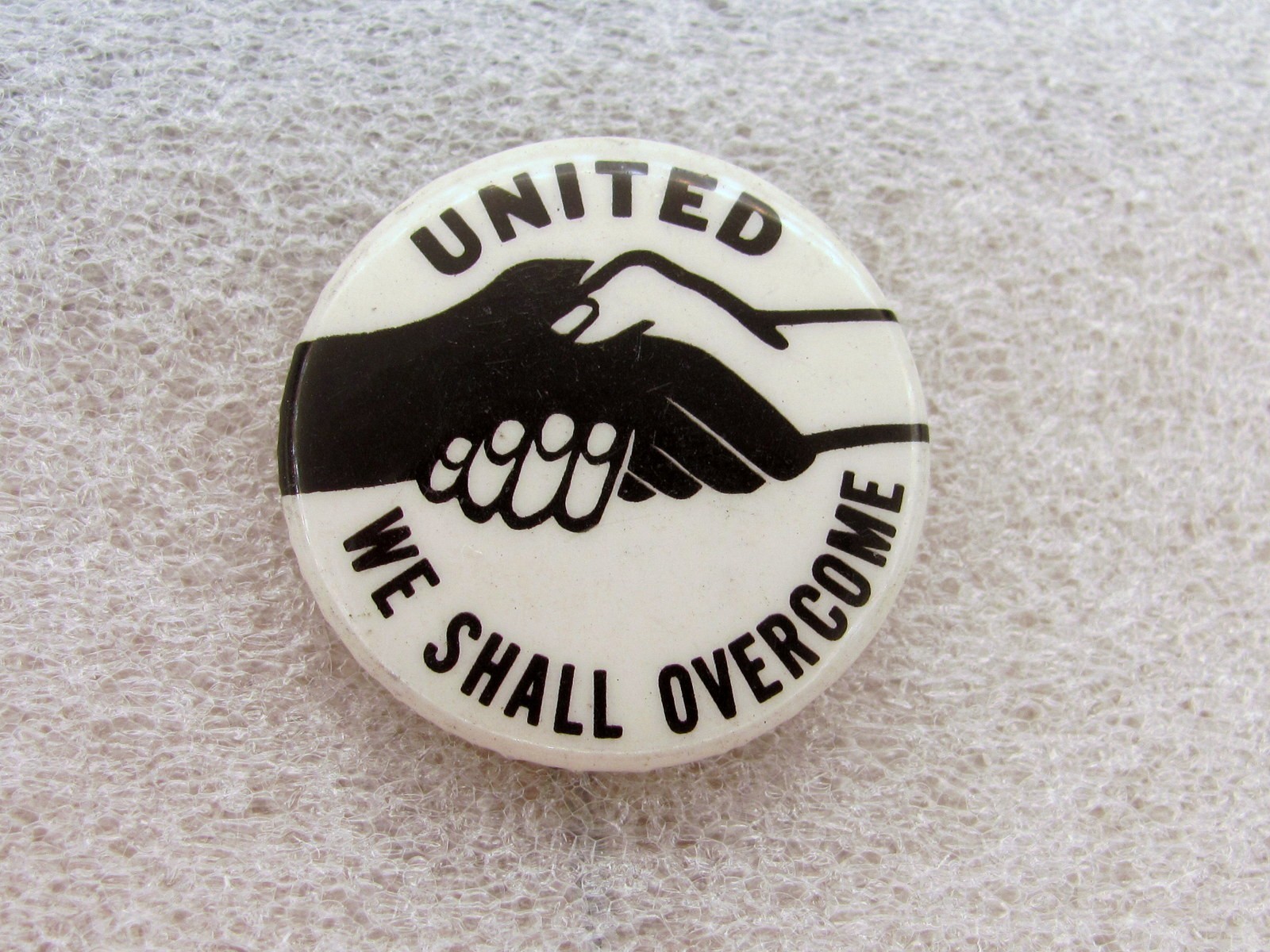 1960's United We Shall Overcome Civil Rights 1 1/4" Pinback Button