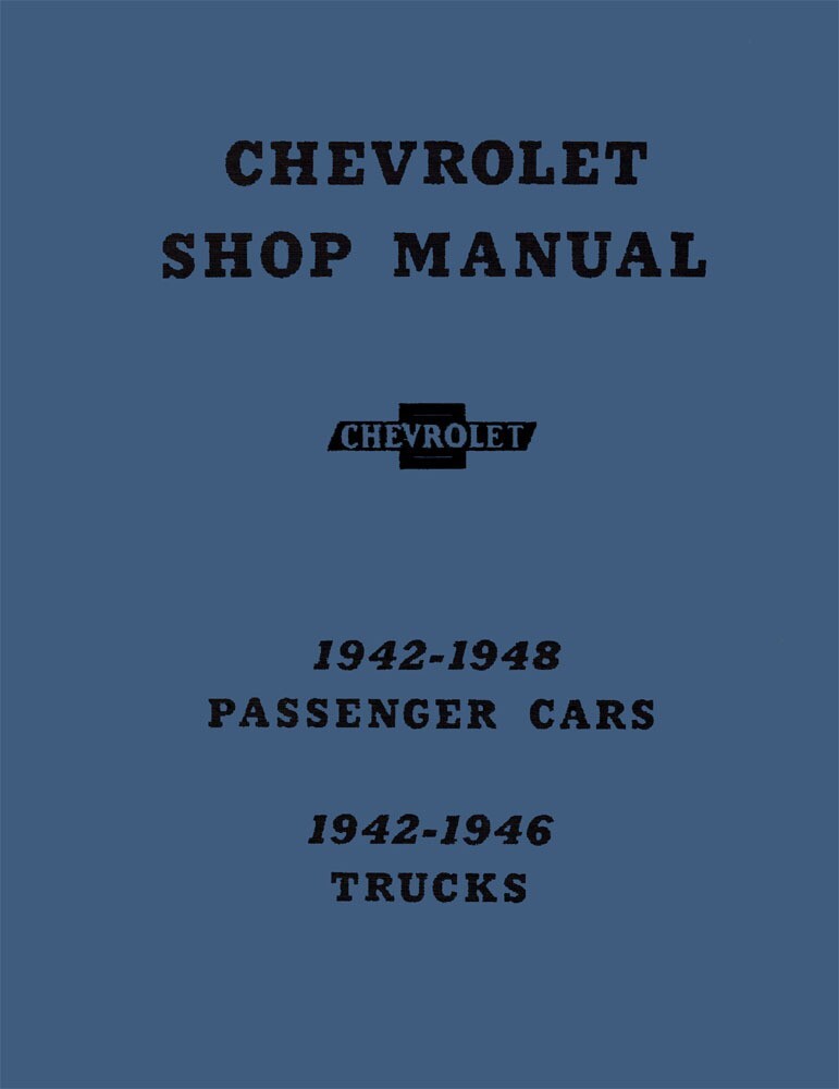 1942-1948 Chevrolet All Car & Truck Models Factory Shop Service Manual