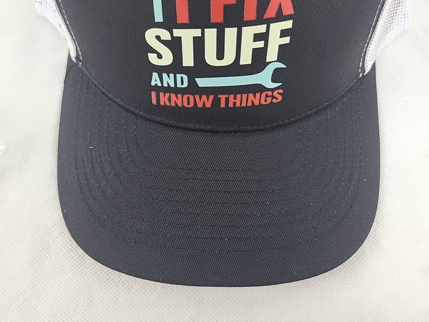 That's What I Do I Fix Stuff and I Know Things Cap Trucker Hat Brand New