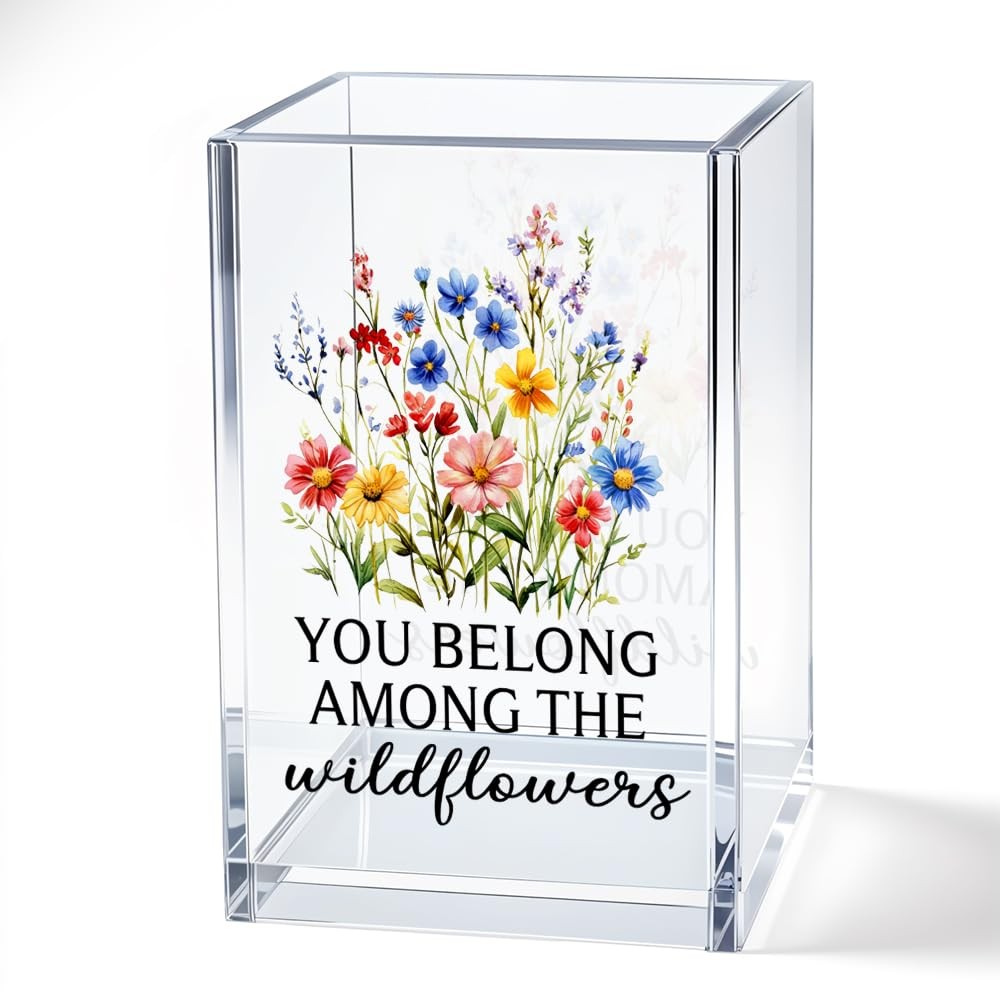 You Belong Among Wildflowers Acrylic Cosmetic Pencil Pen Bookmark Storage Hol...