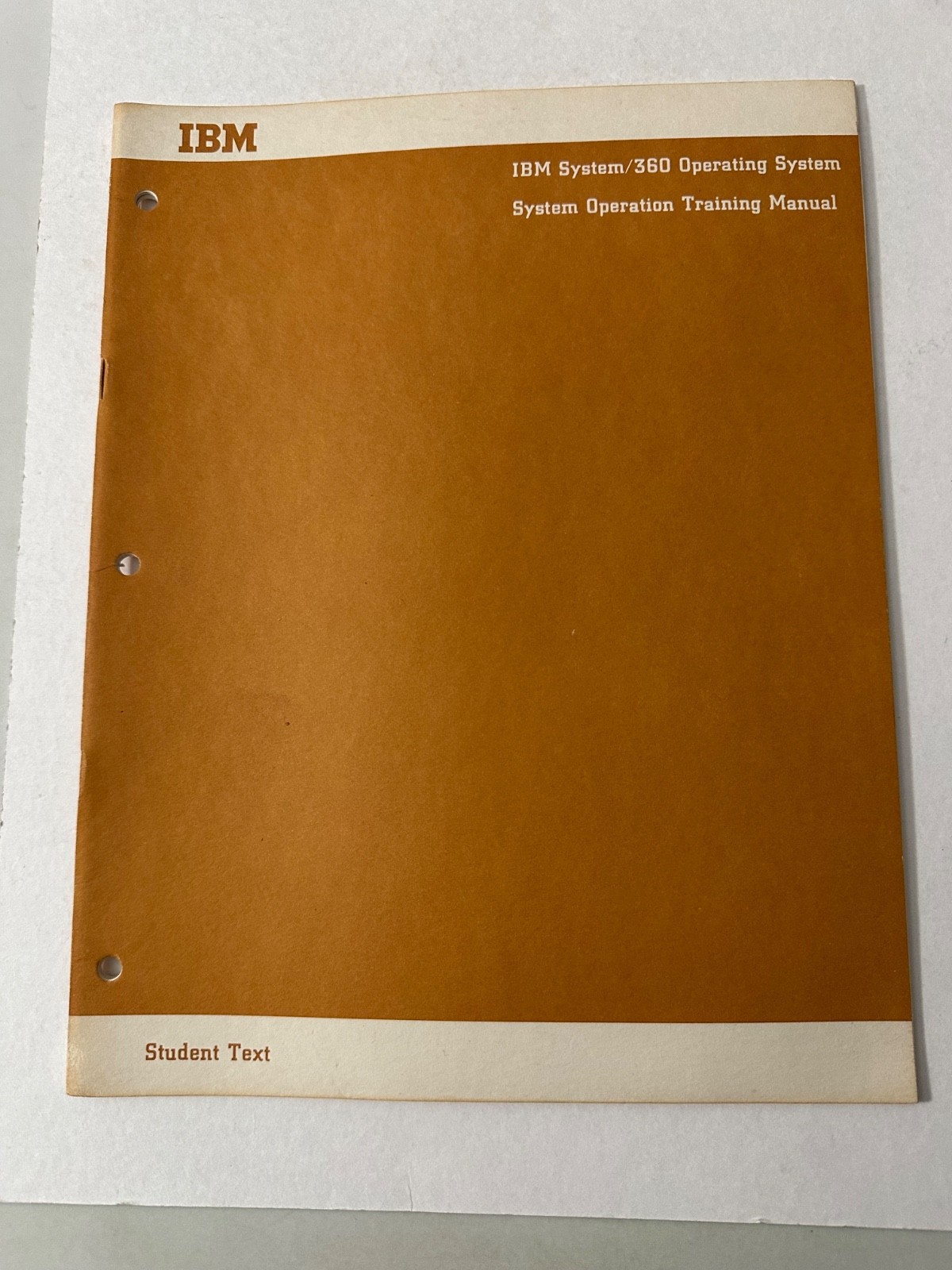 IBM System/360 Operating Syst Original  Oper Training MANUAL Student Text -1967!