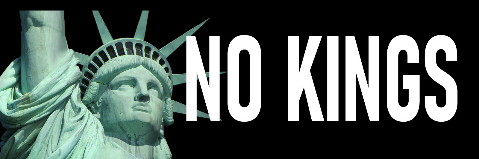 No Kings Sticker Large 3x9 Patriotic Statue of Liberty Anti Trump Sticker