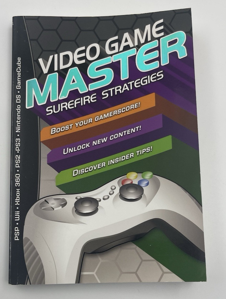 Scholastic Video Game Master Strategies that Win. 2009 Scholastic Publishing