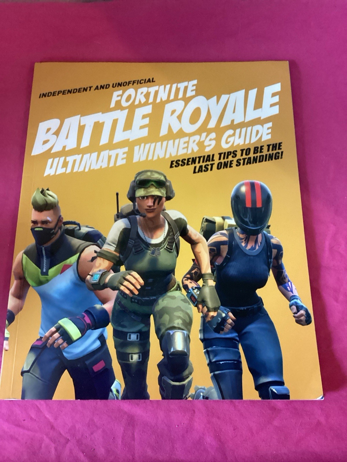 424-Fortnite Battle Royale Ultimate Winner's Guide An Unofficial Strategy Guide