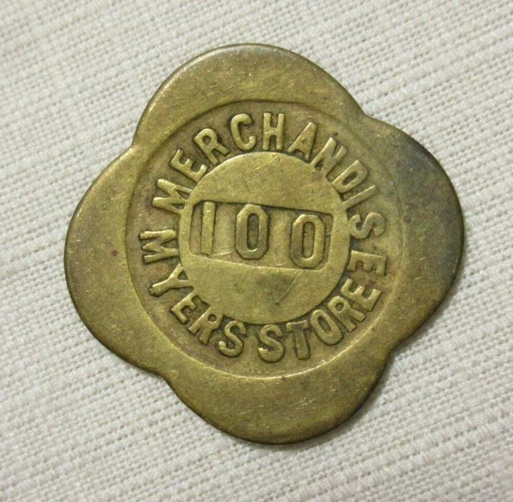 MAVERICK TOKEN ~ MYERS STORE ~ GF $1.00 MERCHANDISE (other denominations listed)