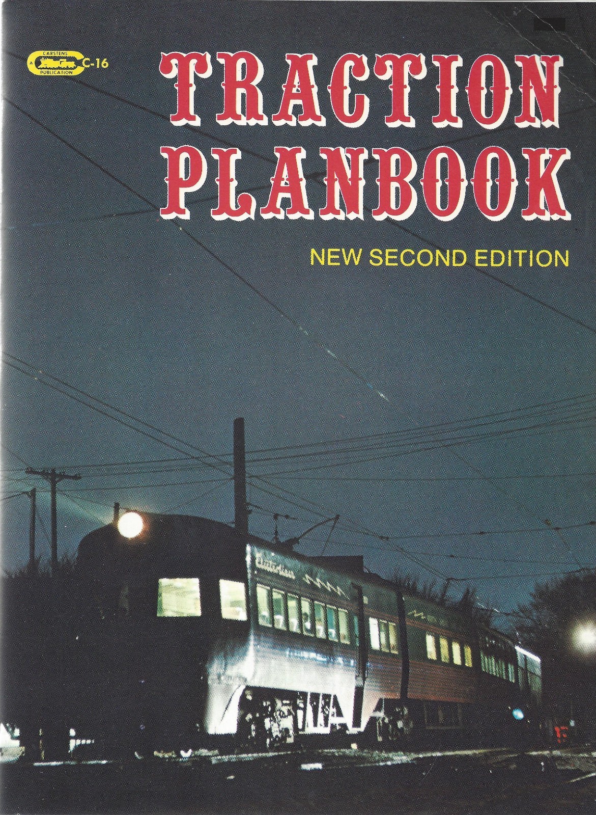 TRACTION PLANBOOK - City cars, Interurbans, Open cars, EL Cars, Steeplecab (NEW)