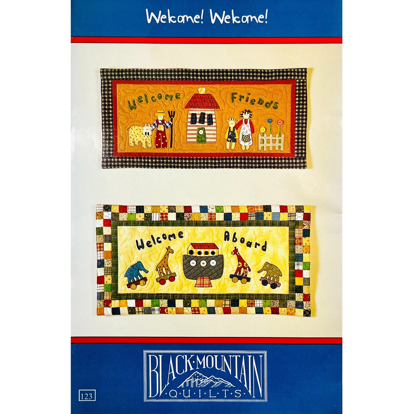 Welcome Welcome Quilt PATTERN from Black Mountain Quilts, 2 Projects