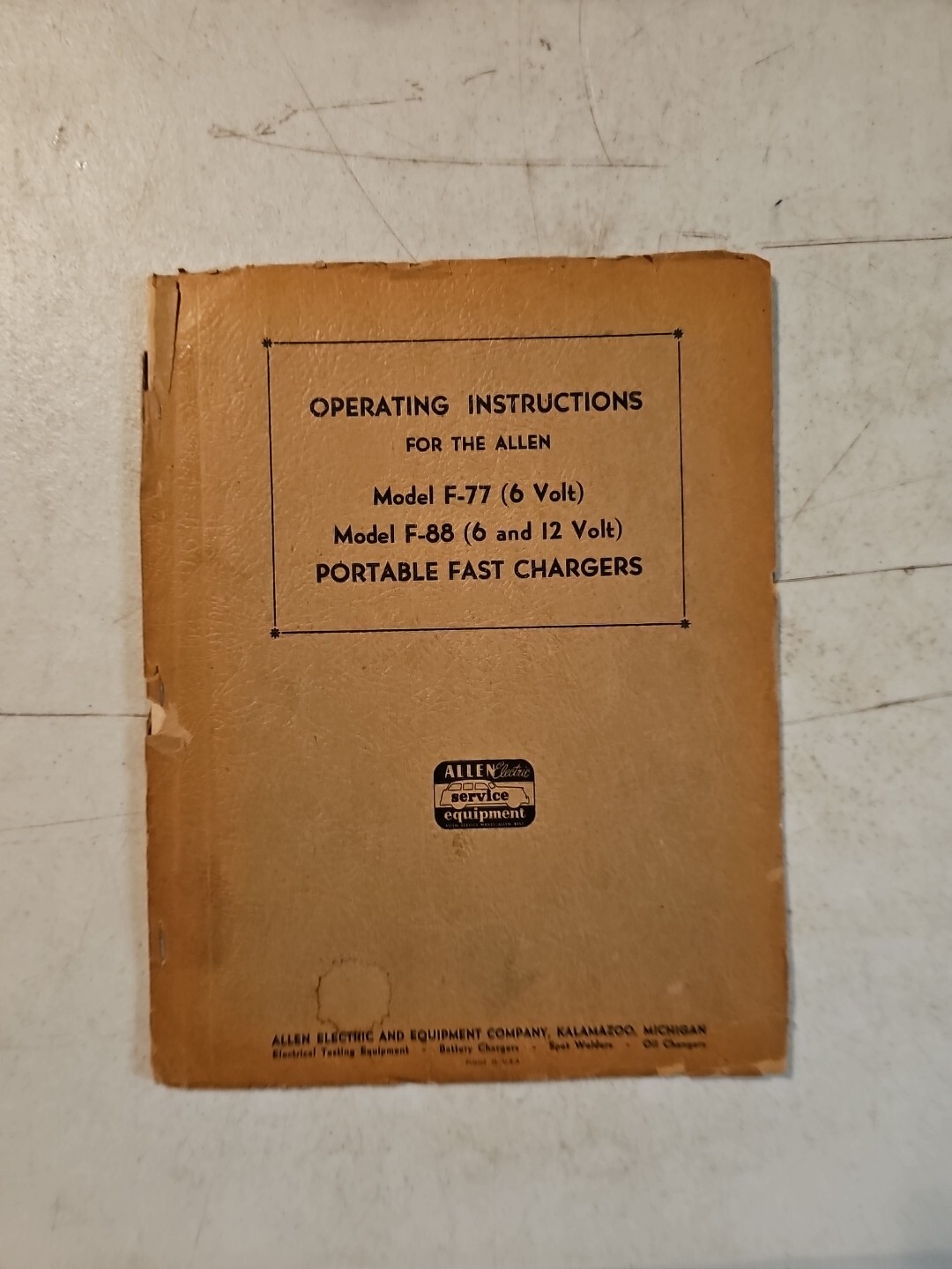 Vintage ALLEN MODEL F-77 & F-88 FAST CHARGER OPERATING INSTRUCTIONS