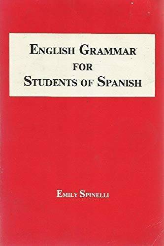 English Grammar for Students of Spanish - Paperback By Spinelli, Emily - GOOD