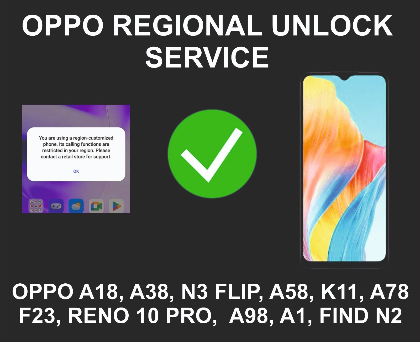 Oppo Region, Regional Unlock, A2, A79, Find N3, A2X, A18, A2 Pro, A38, Find N3