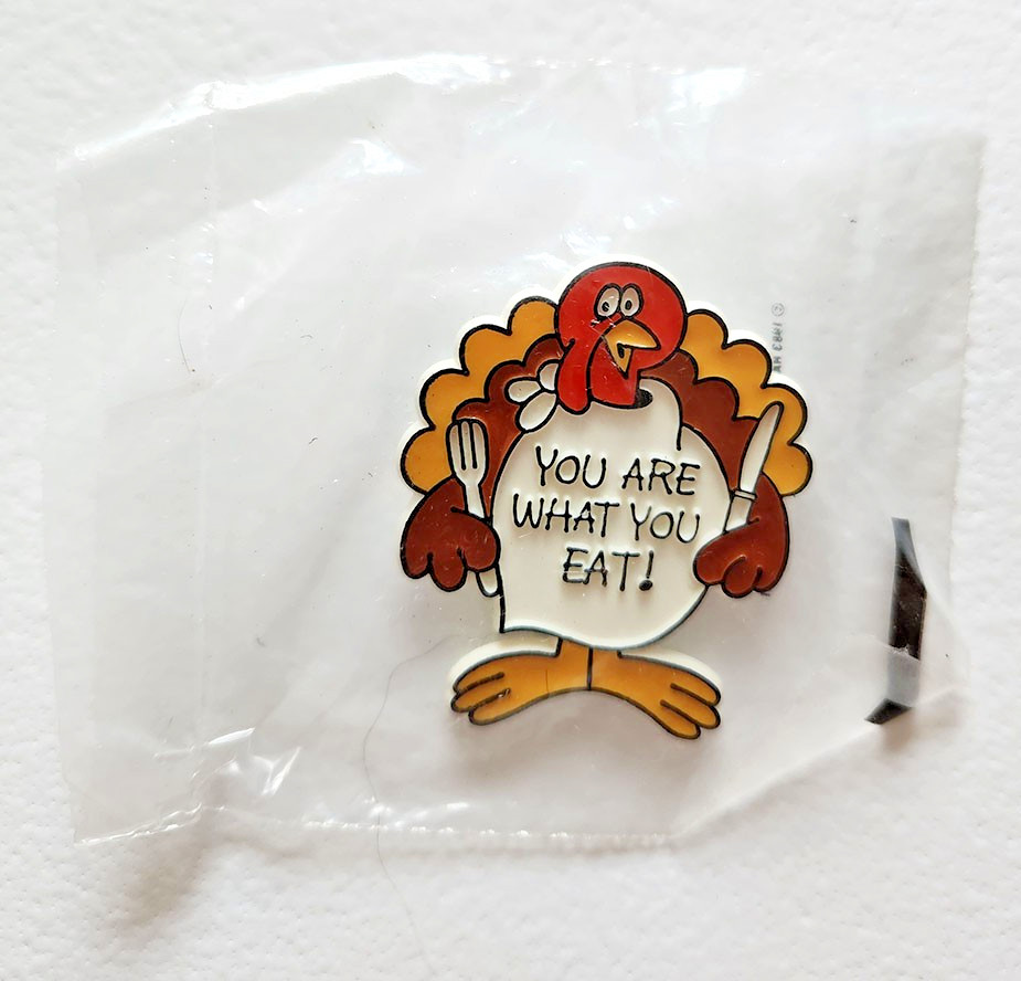 Hallmark PIN Thanksgiving Vintage TURKEY YOU ARE WHAT YOU EAT '83 Brooch NEW MIP