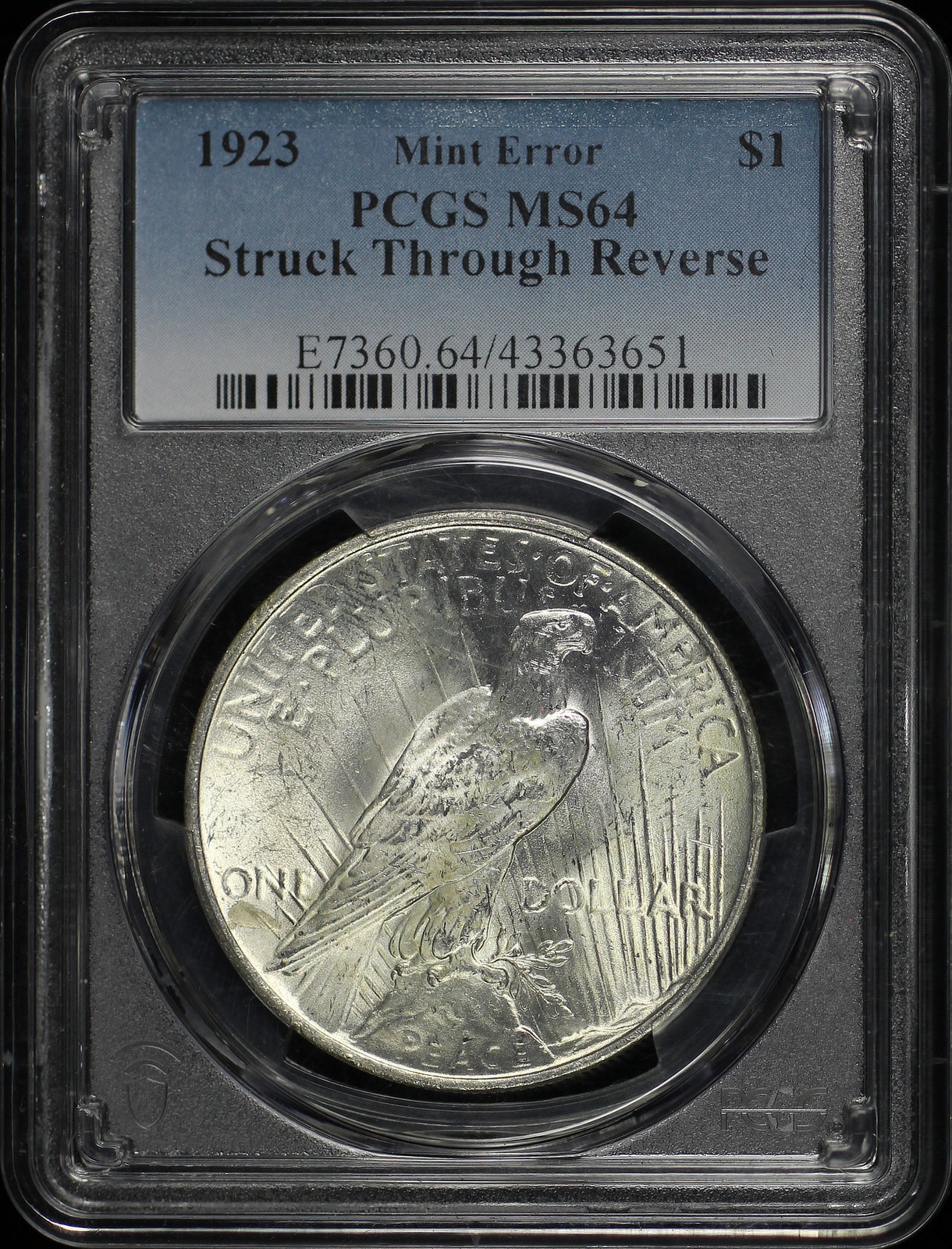1923 Peace Dollar PCGS MS-64 Mint Error Struck Through Reverse