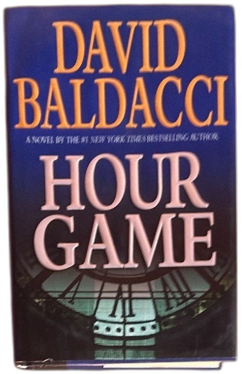 David Baldacci Hour Game 2004 Hardcover First Edition Warner Books Dust Jacket