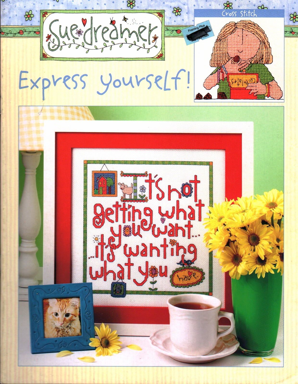 Sue Dreamer Express Yourself! Counted Cross Stitch | Leisure Arts 3762