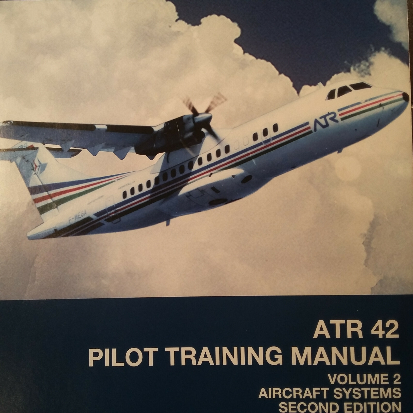ATR 42 Pilot Training Manual, Vol 2, Aircraft Systems