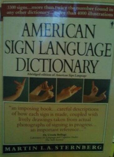 American Sign Language Dictionary - Paperback By Martin L.A. Sternberg - GOOD