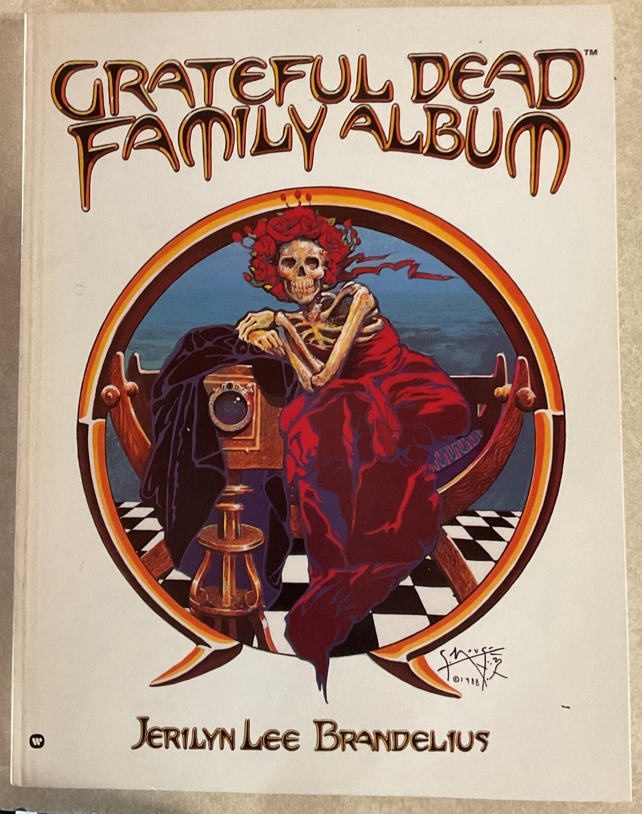 Grateful Dead Family Album Hardcover Book by Jerilyn Lee Brandelius 1989 Copy