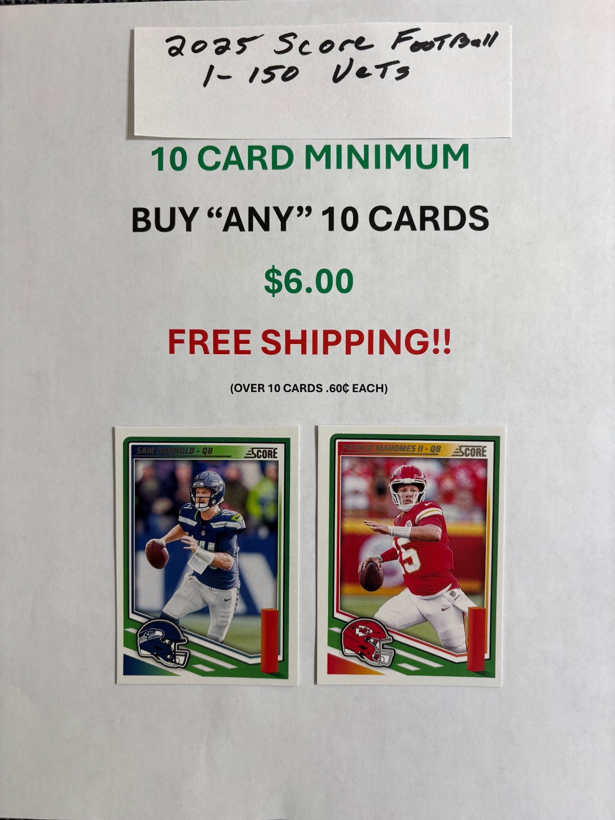 2025 Score Football,cards1-150 Vets, buy "ANY" 10 cards, $6.00-Free shipping !!