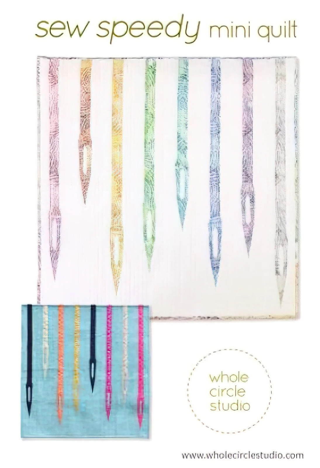 Sew Speedy Mini Quilt Pattern by Whole Circle Studio