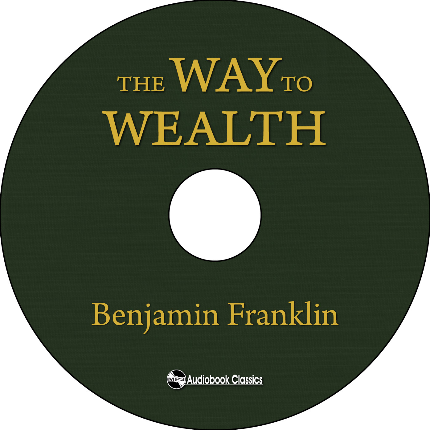 The Way to Wealth - MP3 CD Audiobook in paper sleeve