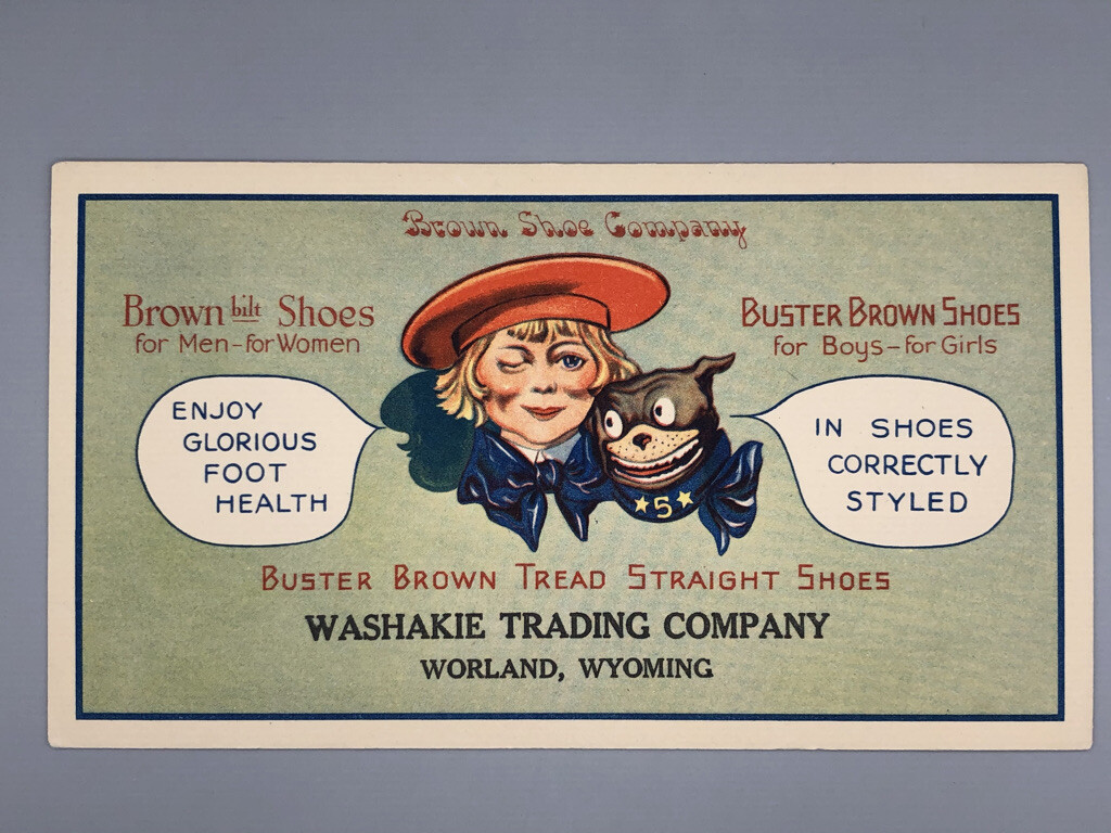 Antique BUSTER BROWN SHOES Advertising Ink Blotter WORLAND WY Washakie Trading