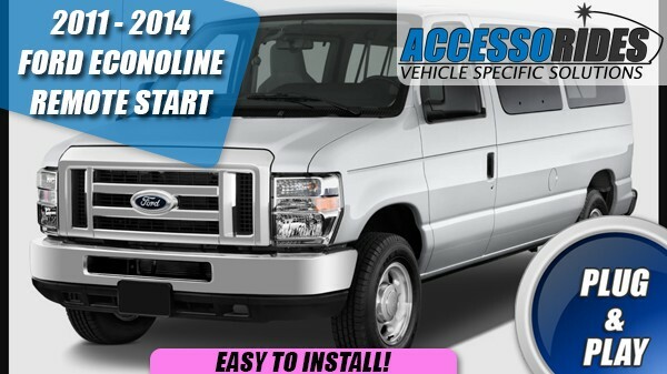 2011 - 2014 FORD Econoline E-150 E-250 REMOTE START PLUG AND PLAY CAR STARTER