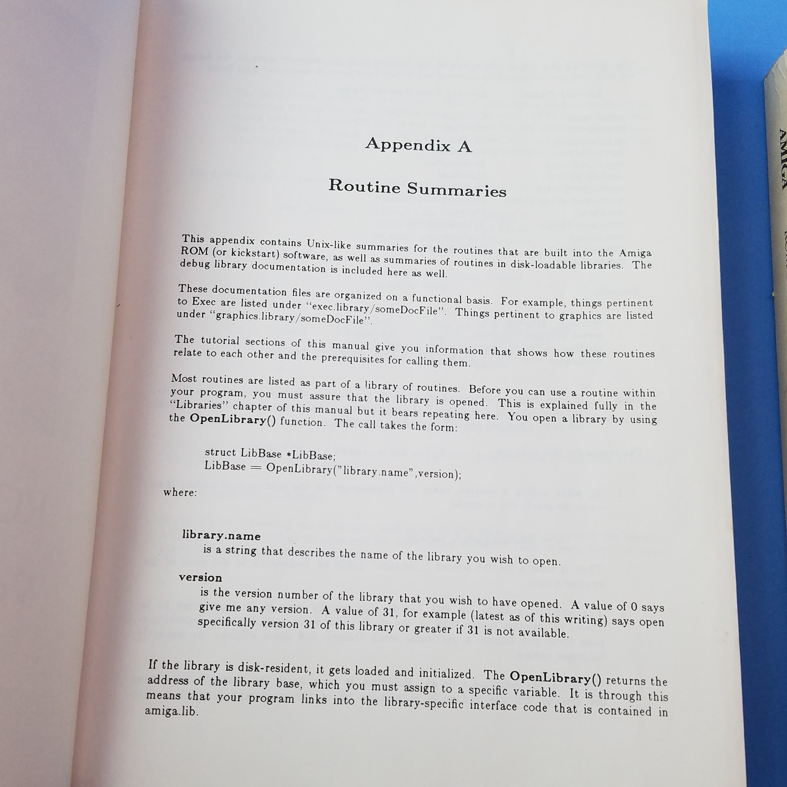 Volume one and volume two ROM Kernel Manual For the Commodore Amiga computers