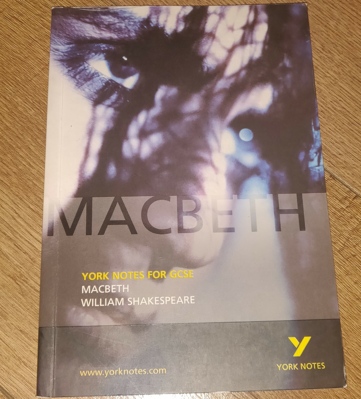 York Notes for GCSE on "Macbeth" by William Shakespeare, GCSE Study Guide