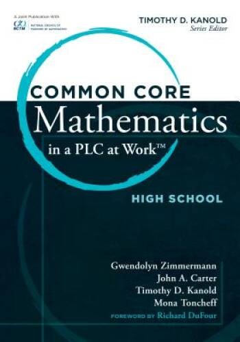 Common Core Mathematics in a PLC at Work, High School - Perfect Paperback - GOOD