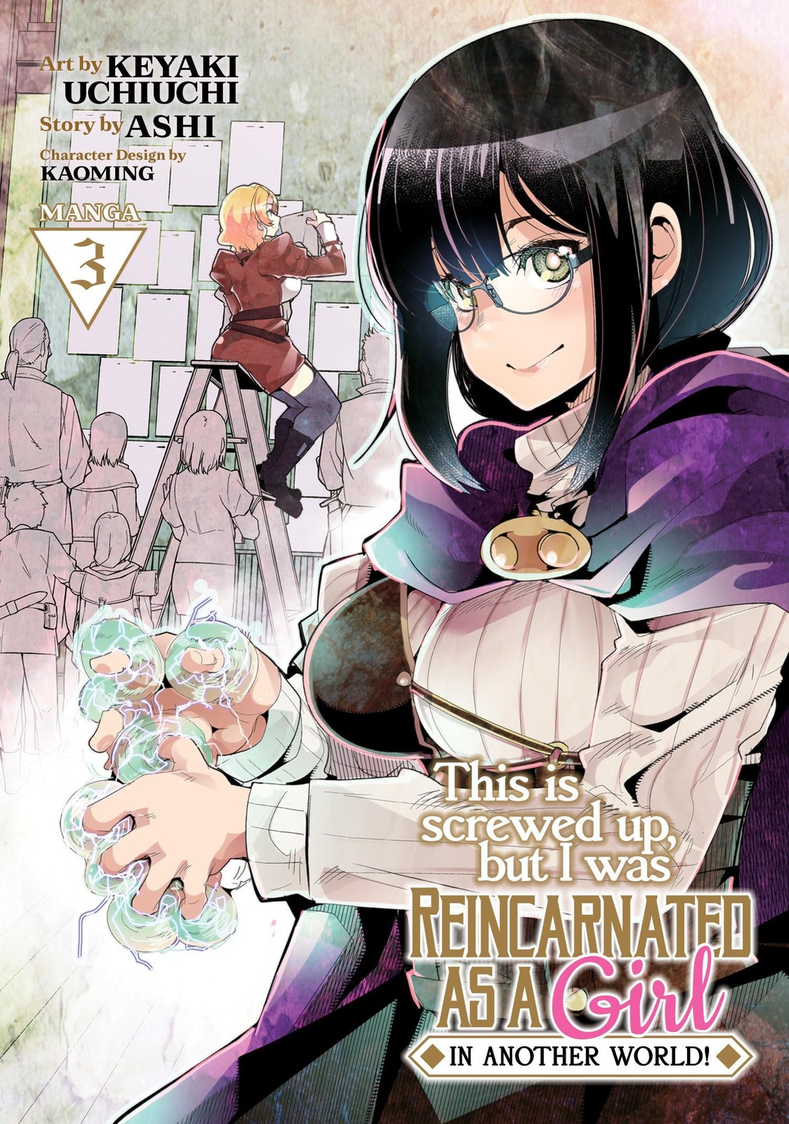 This Is Screwed Up, but I Was Reincarnated as a GIRL in Another World! (Manga) V