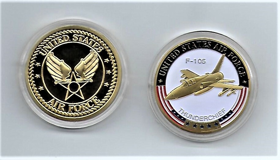 F-105 Thud Thunderchief USAF Air Force Challenge Coin F-4 F-104 F-16 F-15 F-35