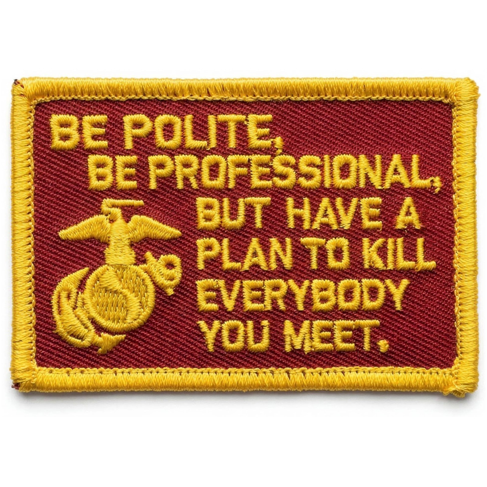 Be Polite, Be Professional Navy Seal Patch - 3 X 2 Inch Hook Fastener