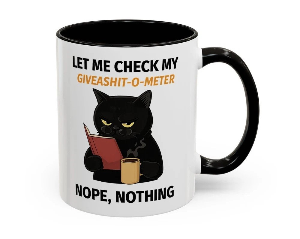 Funny Black Cat Giveashit- O- Meter Coffee Mug 11oz Ceramic Novelty Gift Cup
