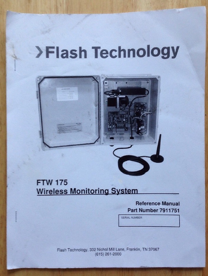 FLASH TECHNOLOGY FTW175 WIRELESS MONITORING SYSTEM REFERENCE MANUAL, 2014