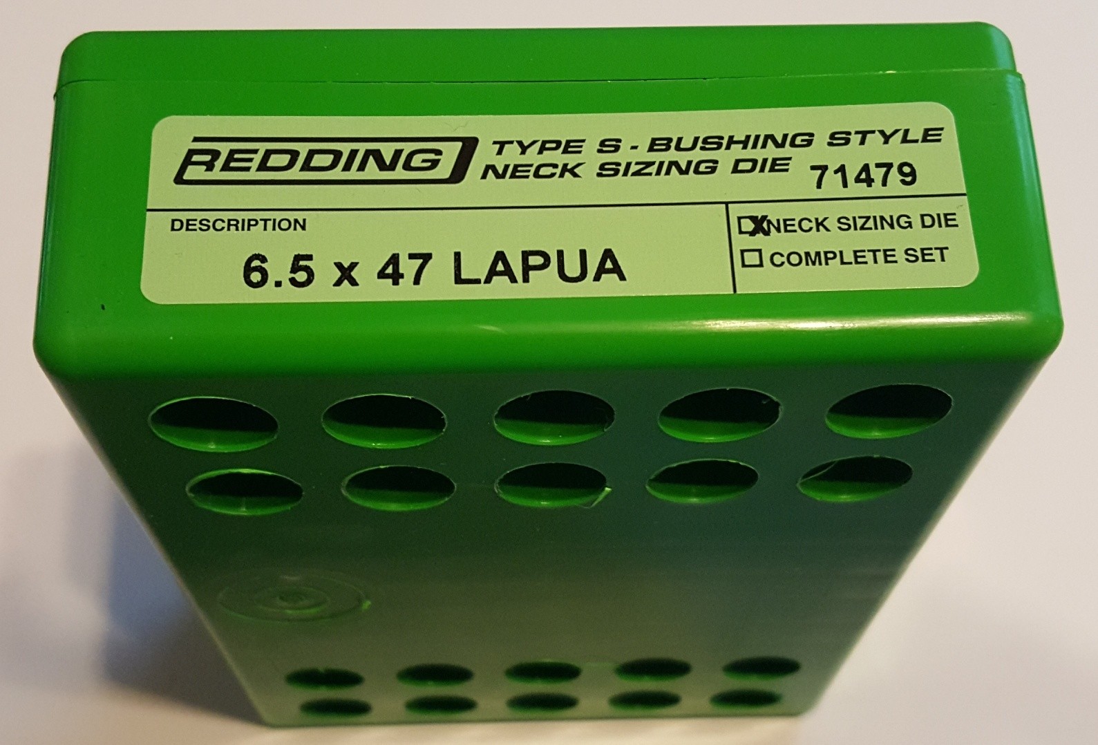 71479 REDDING TYPE-S NECK BUSHING SIZING DIE - 6.5 X 47 LAPUA - BRAND NEW
