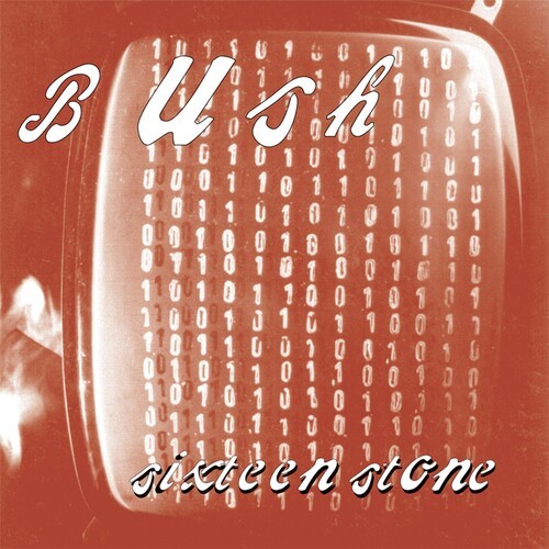Bush - Sixteen Stone [New CD] Rmst