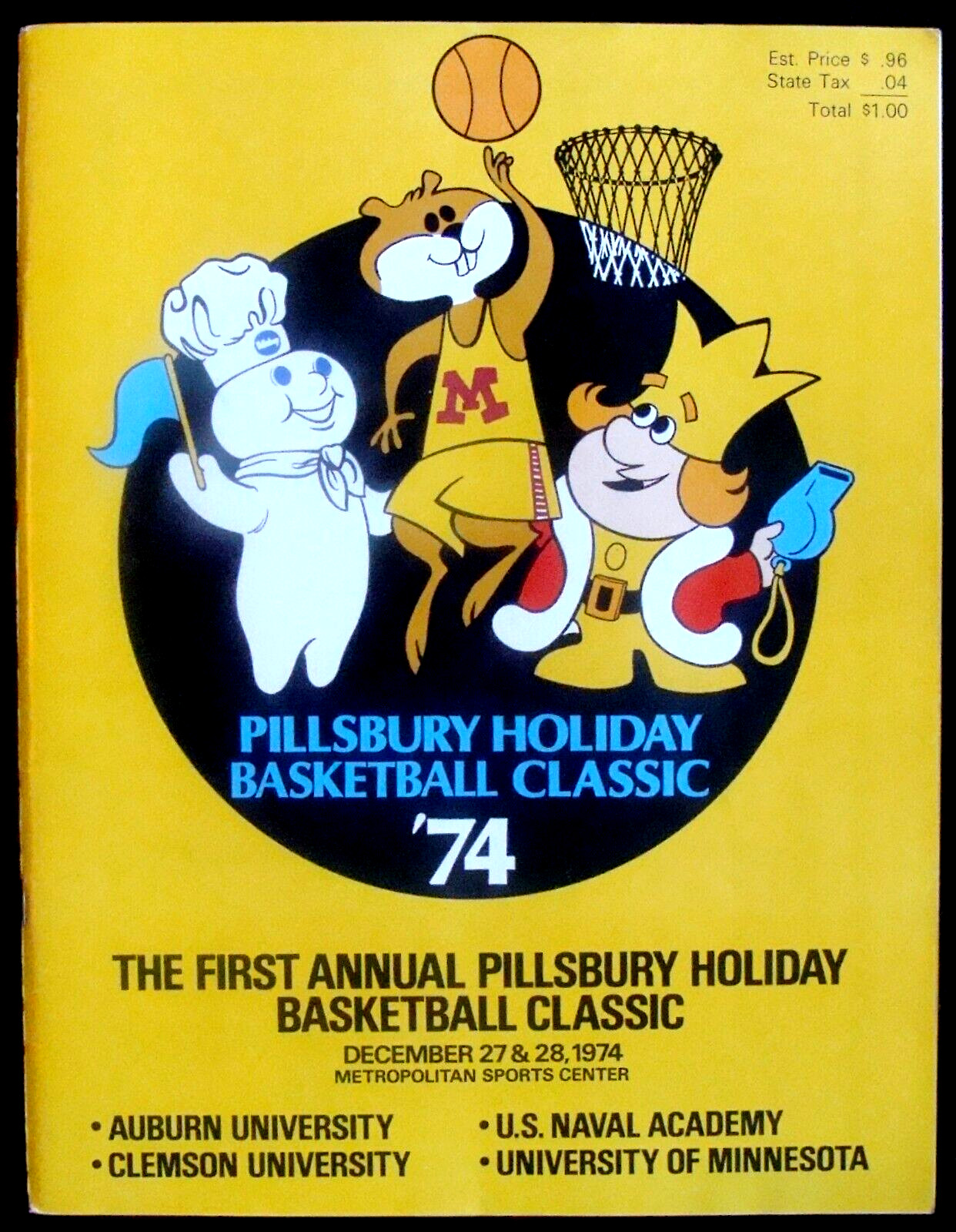 DEC 27-28, 1974 FIRST ANNUAL PILLSBURY HOLIDAY BASKETBALL CLASSIC @ MN PROGRAM