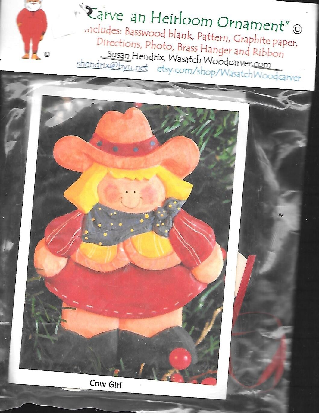 Wasatch Woodcarver - Heirloom Ornament Kit - Cowgirl - NIP