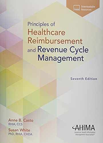 Principles of Healthcare Reimbursement - Paperback, by Casto Anne B. - Very Good