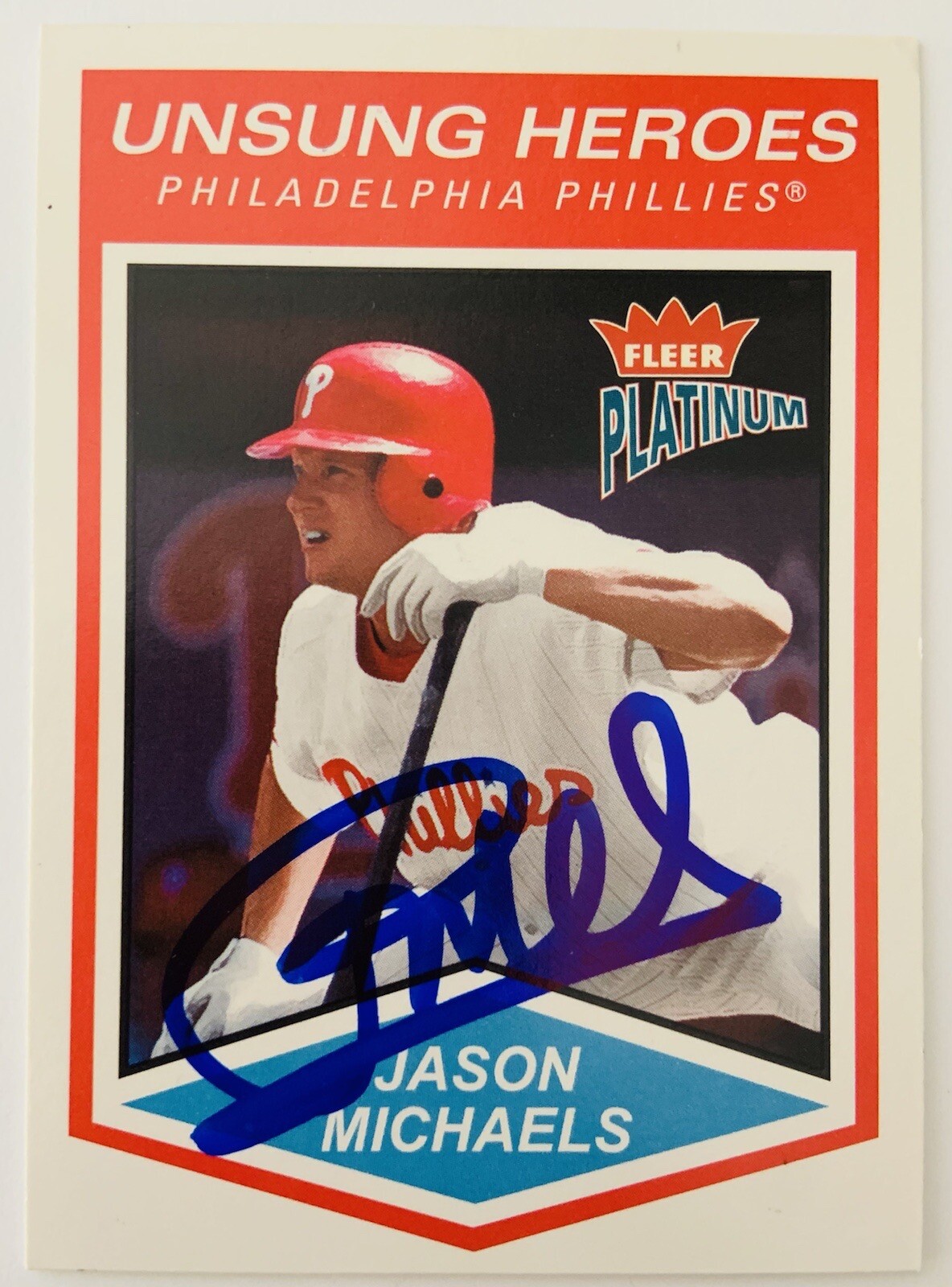 Jason Michaels Phillies Signed 2004 Fleer Platinum Unsung Heroes Card #175 COA